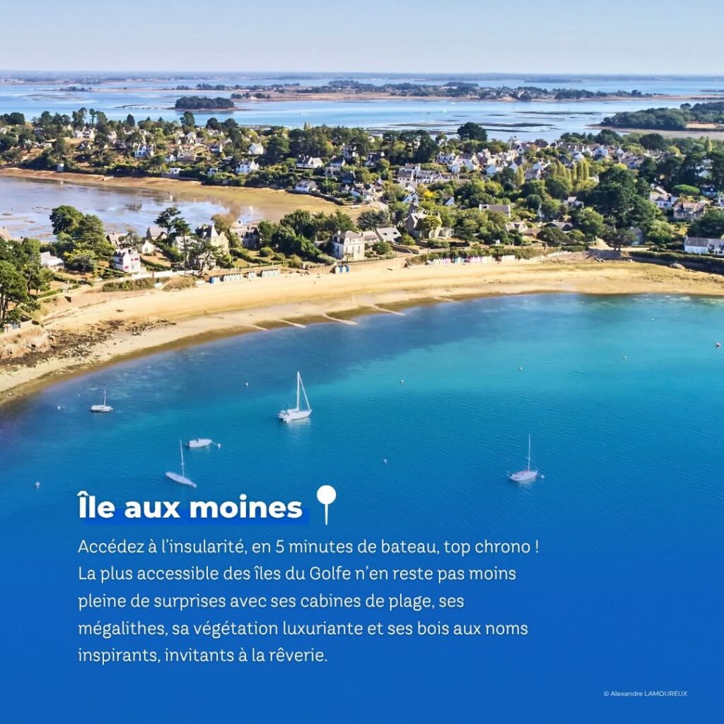Ile aux Moins la plus accessible du golf du Morbihan
cabines de plage
mégalithes
balades
végétation luxuriante