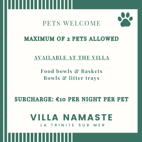 Villa Namaste pets welcome - maximum 2 pets, food bowls, baskets, €10 per night per pet
